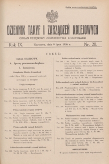 Dziennik Taryf i Zarządzeń Kolejowych : organ urzędowy Ministerstwa Komunikacji. R.9, nr 20 (9 lipca 1936)