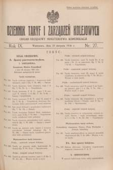 Dziennik Taryf i Zarządzeń Kolejowych : organ urzędowy Ministerstwa Komunikacji. R.9, nr 27 (27 sierpnia 1936)