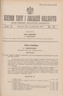 Dziennik Taryf i Zarządzeń Kolejowych : organ urzędowy Ministerstwa Komunikacji. R.9, nr 35 (12 października 1936)
