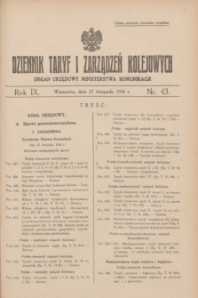 Dziennik Taryf i Zarządzeń Kolejowych : organ urzędowy Ministerstwa Komunikacji. R.9, nr 43 (27 listopada 1936)