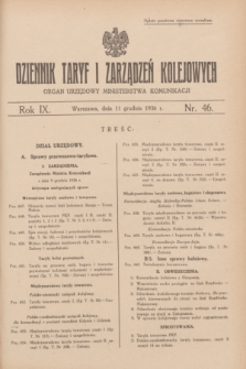 Dziennik Taryf i Zarządzeń Kolejowych : organ urzędowy Ministerstwa Komunikacji. R.9, nr 46 (11 grudnia 1936)
