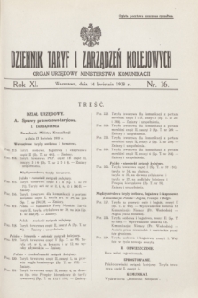 Dziennik Taryf i Zarządzeń Kolejowych : organ urzędowy Ministerstwa Komunikacji. R.11, nr 16 (14 kwietnia 1938)