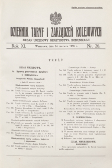 Dziennik Taryf i Zarządzeń Kolejowych : organ urzędowy Ministerstwa Komunikacji. R.11, nr 26 (24 czerwca 1938)