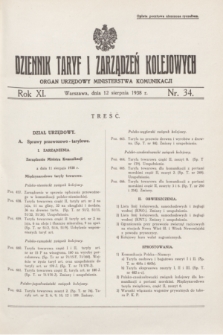 Dziennik Taryf i Zarządzeń Kolejowych : organ urzędowy Ministerstwa Komunikacji. R.11, nr 34 (12 sierpnia 1938)