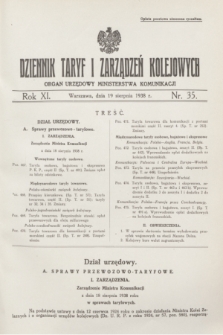 Dziennik Taryf i Zarządzeń Kolejowych : organ urzędowy Ministerstwa Komunikacji. R.11, nr 35 (19 sierpnia 1938)