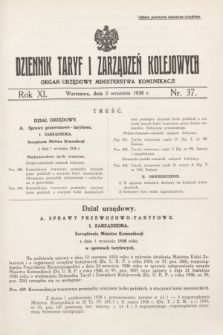 Dziennik Taryf i Zarządzeń Kolejowych : organ urzędowy Ministerstwa Komunikacji. R.11, nr 37 (2 września 1938)