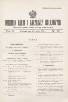Dziennik Taryf i Zarządzeń Kolejowych : organ urzędowy Ministerstwa Komunikacji. R.11, nr 40 (23 września 1938)