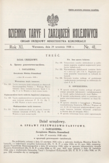 Dziennik Taryf i Zarządzeń Kolejowych : organ urzędowy Ministerstwa Komunikacji. R.11, nr 41 (29 września 1938)