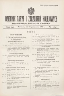 Dziennik Taryf i Zarządzeń Kolejowych : organ urzędowy Ministerstwa Komunikacji. R.11, nr 45 14 października (1938)