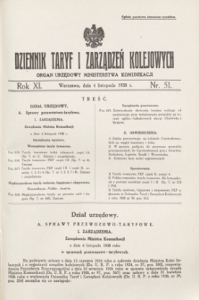 Dziennik Taryf i Zarządzeń Kolejowych : organ urzędowy Ministerstwa Komunikacji. R.11, nr 51 (4 listopada 1938)