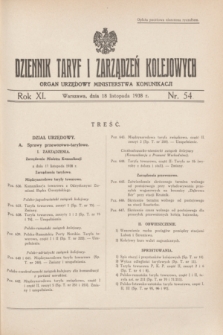 Dziennik Taryf i Zarządzeń Kolejowych : organ urzędowy Ministerstwa Komunikacji. R.11, nr 54 (18 listopada 1938)