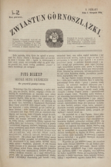 Zwiastun Górnoszlązki. R.1, nr 32 (7 sierpnia 1868)