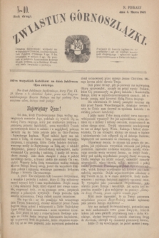 Zwiastun Górnoszlązki. R.2, nr 10 (4 marca 1869)