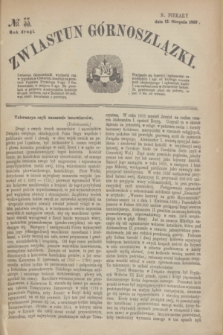 Zwiastun Górnoszlązki. R.2, № 33 (12 sierpnia 1869)