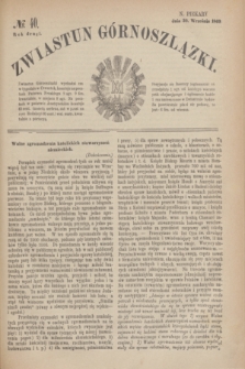 Zwiastun Górnoszlązki. R.2, № 40 (30 września 1869)