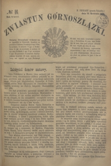 Zwiastun Górnoszlązki. R.3, № 16 (21 kwietnia 1870) + dod.