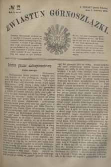 Zwiastun Górnoszlązki. R.3, № 22 (2 czerwca 1870) + dod.