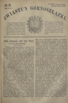 Zwiastun Górnoszlązki. R.3, № 26 (30 czerwca 1870) + dod.