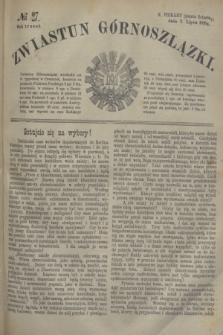 Zwiastun Górnoszlązki. R.3, № 27 (7 lipca 1870) + dod.