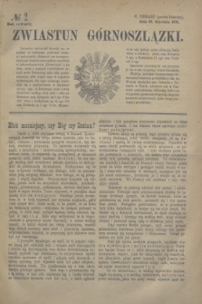 Zwiastun Górnoszlązki. R.4, № 2 (10 stycznia 1871) + dod.