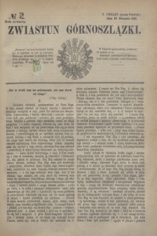 Zwiastun Górnoszlązki. R.4, № 32 (10 sierpnia 1871)