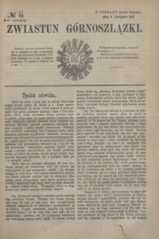 Zwiastun Górnoszlązki. R.4, № 45 (9 listopada 1871)