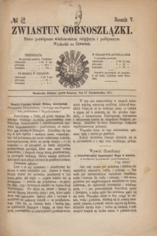 Zwiastun Górnoszlązki : pismo poświęcone wiadomościom religijnym i politycznym. R.5, № 42 (17 października 1872)