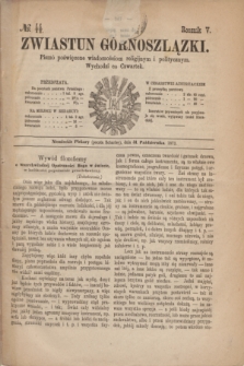 Zwiastun Górnoszlązki : pismo poświęcone wiadomościom religijnym i politycznym. R.5, № 44 (31 października 1872)