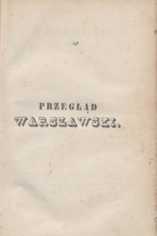 Przegląd Warszawski Literatury, Historyi, Statystyki i Rozmaitości. 1840, T. 2