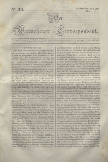 Der Warschauer Correspondent. 1834, Nro 33 (1 Mai)