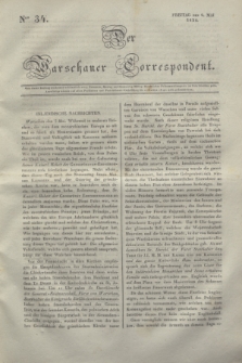 Der Warschauer Correspondent. 1834, Nro 34 (6 Mai) + dod.