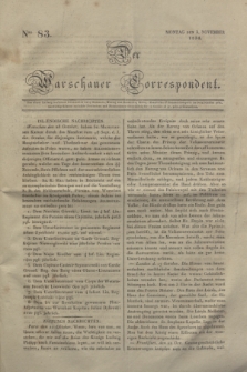 Der Warschauer Correspondent. 1834, Nro 83 (3 November)