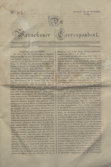 Der Warschauer Correspondent. 1834, Nro 85 (10 November)