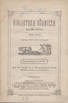 Biblioteka Rolnicza. 1870, z. 6 = og. zb. z. 12