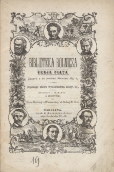 Biblioteka Rolnicza. Serja 5, z. 3 (marzec 1875) = og. zb. z. 57