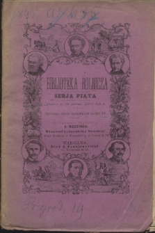 Biblioteka Rolnicza. Serja 5, z. 2 (luty 1876) = z. 68