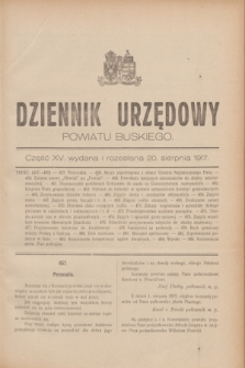 Dziennik Urzędowy Powiatu Buskiego. 1917, cz. 15 (20 sierpnia)