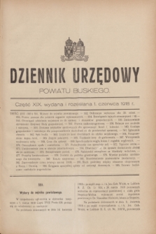 Dziennik Urzędowy Powiatu Buskiego. 1918, cz. 19 (1 czerwca)