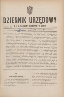 Dziennik Urzędowy C. i k. Komendy Obwodowej w Busku. 1916, cz. 7 (15 kwietnia)