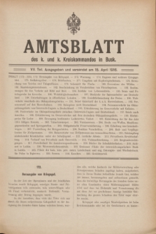 Amtsblatt des k. u. k. Kreiskommandos in Busk. k 1916, Teil 7 (15 April)