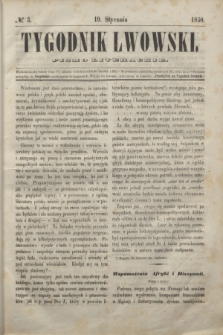 Tygodnik Lwowski : pismo literackie. 1850, № 3 (19 stycznia)