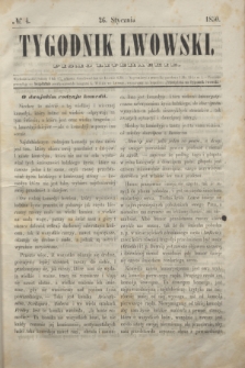 Tygodnik Lwowski : pismo literackie. 1850, № 4 (26 stycznia)