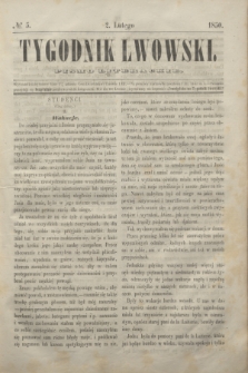 Tygodnik Lwowski : pismo literackie. 1850, № 5 (2 lutego)