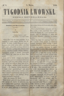 Tygodnik Lwowski : pismo literackie. 1850, № 9 (2 marca)