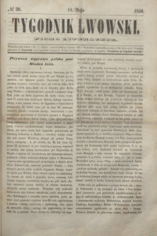 Tygodnik Lwowski : pismo literackie. 1850, № 20 (18 maja)
