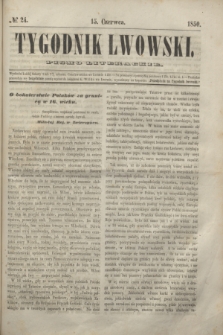 Tygodnik Lwowski : pismo literackie. 1850, № 24 (15 czerwca)