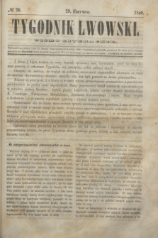 Tygodnik Lwowski : pismo literackie. 1850, № 26 (29 czerwca)