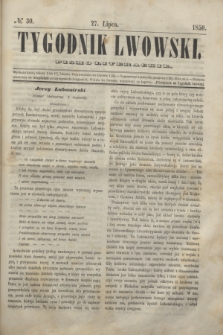 Tygodnik Lwowski : pismo literackie. 1850, № 30 (27 lipca)