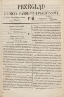 Przegląd Rolniczy, Handlowy i Przemysłowy : pismo bezpłatne, wychodzące dwa razy na tydzień przy Dzienniku Warszawskim. 1853, nr 60 (1 sierpnia)