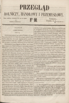 Przegląd Rolniczy, Handlowy i Przemysłowy : pismo bezpłatne, wychodzące dwa razy na tydzień przy Dzienniku Warszawskim. 1853, nr 90 (15 listopada)